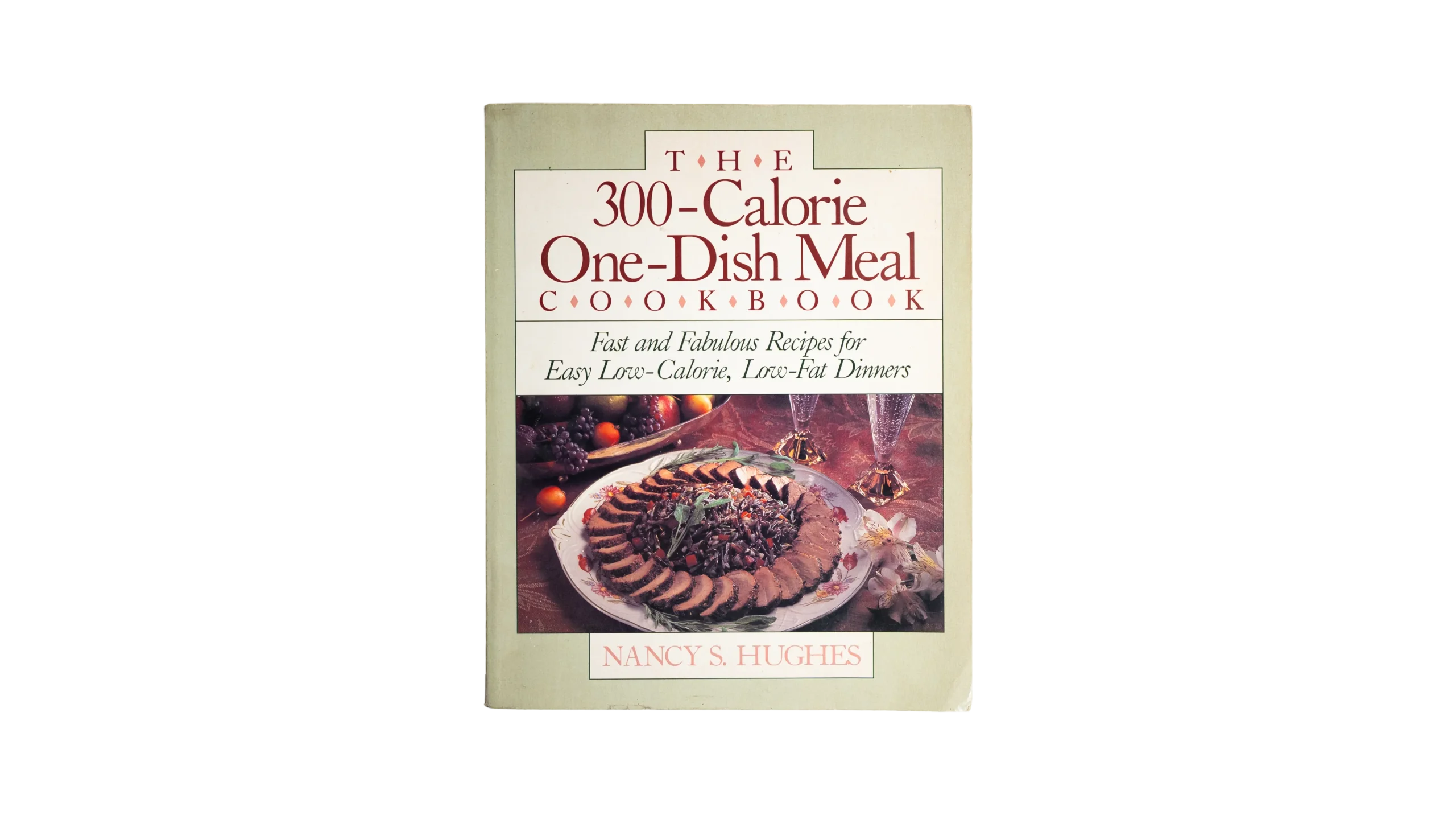 DSC03394 The 300-Calorie One-Dish Meal Cookbook - Nancy S. Hughes / 1992 - Image 1