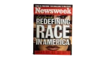Newsweek Redefining Race in America / 2000