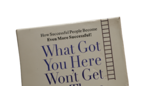 What Got You Here Won't Get You There Audiobook - Image 2