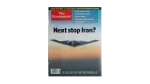 Next Stop Iran? The Economist Magazine2007