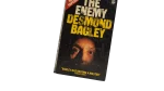 The Enemy Desmond Bagley Book - Image 3