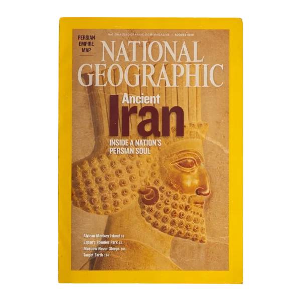 Ancient Iran: Inside a Nation's Persian Soul National Geographic 2008