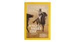 Africa's Ragged Edge: Journey Into the Sahel National Geographic 2008