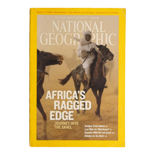 Africa's Ragged Edge: Journey Into the Sahel National Geographic 2008